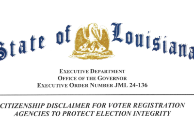 Executive Order Regarding Election Integrity and Non-Citizen Voting from Louisiana’s Governor, Jeff Landry